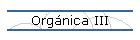 Orgnica III