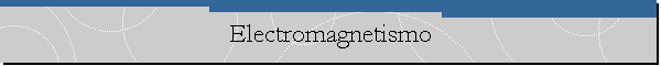 Electromagnetismo